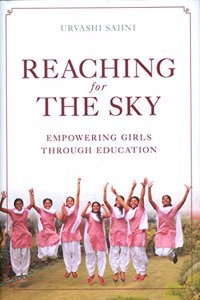 Reaching for The Sky - Empowering Girls Through Education