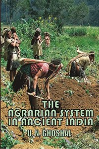 The Agrarian System In Ancient India