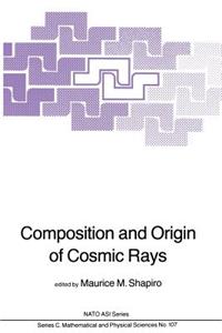 Composition and Origin of Cosmic Rays