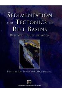 Sedimentation and Tectonics in Rift Basins Red Sea: - Gulf of Aden