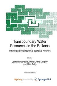 Transboundary Water Resources in the Balkans