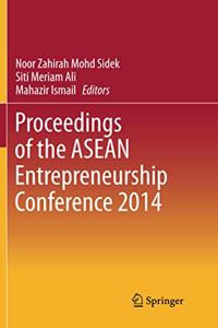 Proceedings of the ASEAN Entrepreneurship Conference 2014