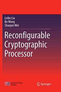 Reconfigurable Cryptographic Processor