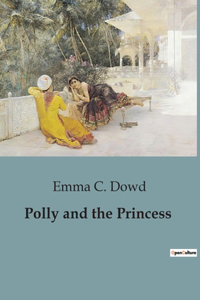 Polly and the Princess