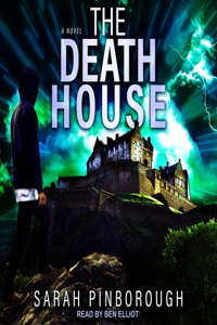 The Death House Lib/E