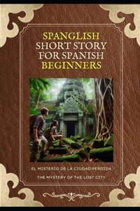 Spanglish Short Story for Spanish Beginners