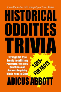 Historical Oddities Trivia