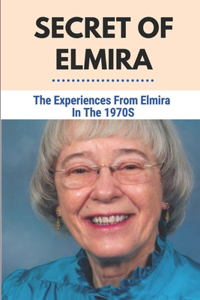 Secret Of Elmira