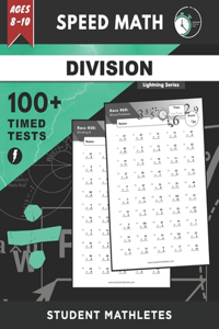 Speed Math - 100+ DIVISION Timed Tests