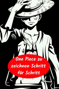 One Piece zu zeichnen Schritt für Schritt