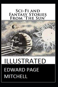 Sci-Fi and Fantasy Stories From The Sun illustrated