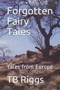 Forgotten Fairy Tales