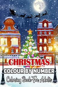 Christmas Colour By Number Coloring Book For Adults