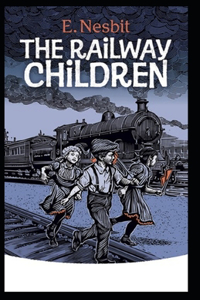 The Railway Children Illustrated