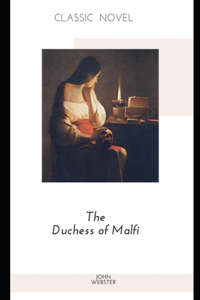 The Duchess of Malfi