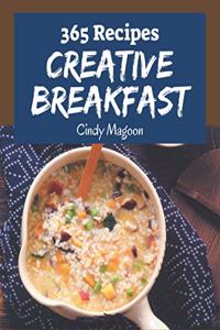 365 Creative Breakfast Recipes