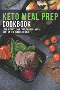 Keto Meal Prep Cookbook