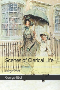 Scenes of Clerical Life