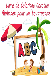 Livre de Coloriage Cocotier Alphabet pour les tout-petits