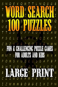 Word Search 100 Puzzles Large Print