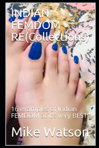 INDIAN FEMDOM RE(Collections)