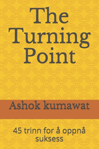 The Turning Point