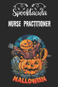 SpookTacula NURSE PRACTITIONER