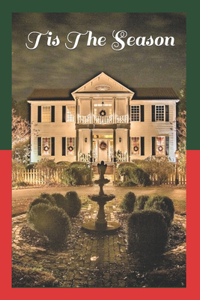 Tis The Season