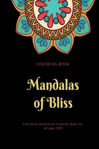 Mandalas of Bliss