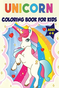 Unicorn Coloring Book for Kids Ages 4-8