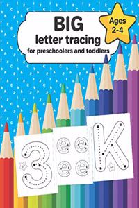 Big letter tracing for preschoolers and toddlers ages 2-4