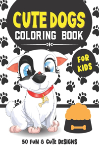 Cute Dogs Coloring Book For Kids
