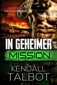 In geheimer Mission