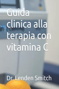 Guida clinica alla terapia con vitamina C