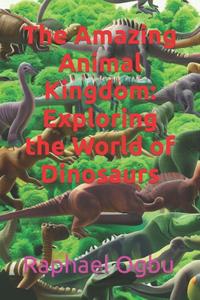 Amazing Animal Kingdom