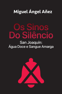 Os Sinos Do Silêncio