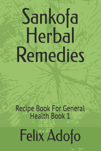 Sankofa Herbal Remedies