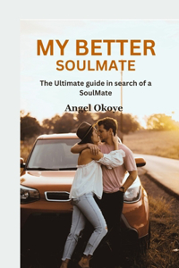 My Better SoulMate