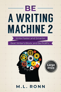 Be a Writing Machine 2