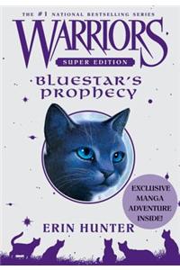 Warriors Super Edition: Bluestar's Prophecy