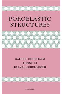 Poroelastic Structures