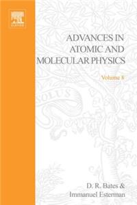 Adv in Atomic & Molecular Physics V8