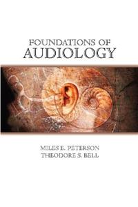 Foundations of Audiology