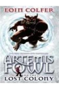 Artemis Fowl and the Lost Colony