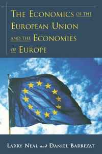 Economics of the European Union and the Economies of Europe