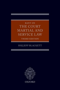 Rant on the Court Martial and Service Law