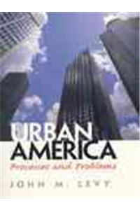 Urban America: Processes and Problems [With Access Code]