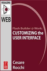 Flash Builder @ Work