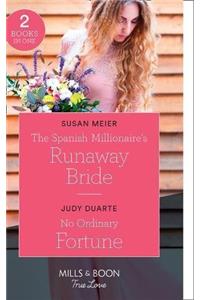 The Spanish Millionaire's Runaway Bride