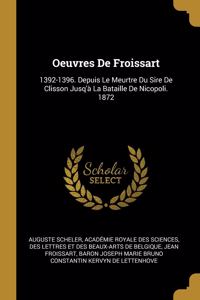 Oeuvres De Froissart